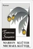 toedliches_spiegelbild