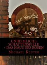 Unheimliche Schattenlichter